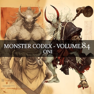 Códice de monstruos de 24 páginas, volumen 84, Bestiario de monstruos, vol. 84, códice de fantasía de bestiario de oni de 24 páginas en formato JPG, diario basura de grimorio de oni de demonio, accesorio LARP