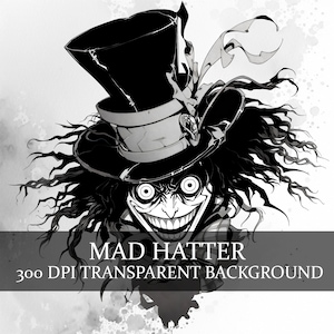 15 Mad Hatter Clipart PNG, Dark Mad Hatter Clipart Bundle, Through the Looking Glass Dark Fantasy Hatter PNG, Grim Mad Hatter Art