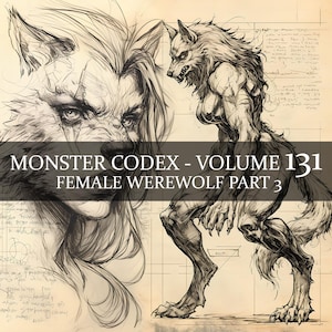 20 pages Monster Codex Volume 131, Monster Bestiaire Vol 131, 20 JPG Bestiaire Loup-garou femelle Codex Fantasy, Girl Wolf Grimoire Junk Journal