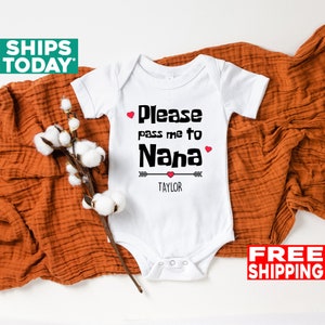 Pass Baby To Grandma Onesie® Custom Grandma Onesie® Baby And Grandma Onesie® Personalized Grandma Onesie® Customized Baby Onesie®