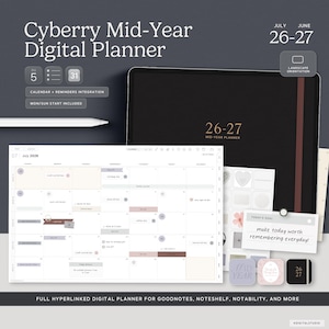 May include: A digital planner set featuring a dark cover labeled 26-27 Mid-Year Planner, a white monthly calendar page for July 2026, a white stylus, and a sheet of decorative stickers. The text includes Cyberry Mid-Year Digital Planner and Today's Goal.