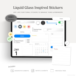 Puede incluir: Pegatinas digitales para planificador con un diseño de vidrio líquido. La imagen muestra una interfaz de tableta con elementos de gestión de tareas, incluyendo un calendario, recordatorios y programación de eventos. El texto incluye "Liquid Glass Inspired Stickers".