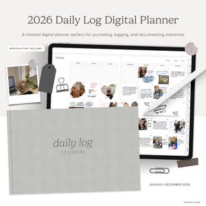 Puede incluir: Un planificador y diario digital para 2026. La imagen muestra una tableta que muestra un diseño de calendario con notas manuscritas y fotos. Un diario físico con las palabras "daily log" está en primer plano. El texto dice "2026 Daily Log Digital Planner."