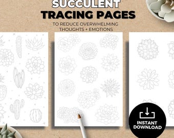 Succulent Tracing Pages Printable I Mindful Art Activity for Anxiety Relief I Relaxing Art Therapy Activity I Creative Self Care Download
