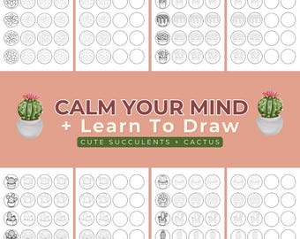Learn To Draw Cute Cactus + Succulents I Mindful Tracing Pages I Reduce Overwhelm I Slow Your Mind Down I Easy Drawing Practice