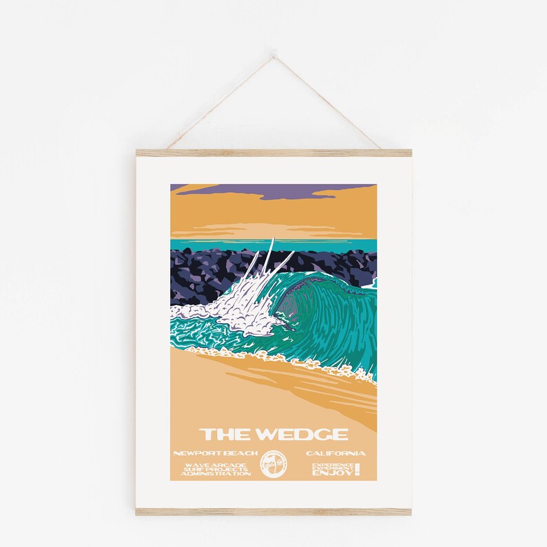 May include: A vintage-style poster advertising The Wedge in Newport Beach, California. The poster features a large wave crashing against a rocky shore, with a sunset in the background. The text on the poster reads "The Wedge, Newport Beach, California, Wave Arcade Surf Report Administration, Experience the Wedge, Enjoy!"