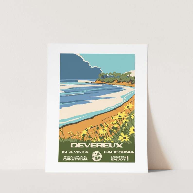 May include: A vintage travel poster with a retro illustration of a beach scene with a blue sky, white clouds, a sandy beach, and blue ocean waves. The text on the poster reads "Devereux, Isla Vista, California, Wave Arcade Surf Products Administration, Experience California, Enjoy!"