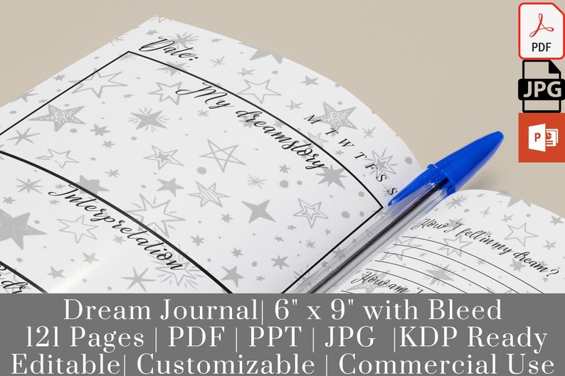 May include: A printable dream journal with a silver star pattern. The journal is 6 inches by 9 inches and has 121 pages. It is available in PDF, PPT, and JPG formats. The journal is KDP ready, editable, customizable, and for commercial use.