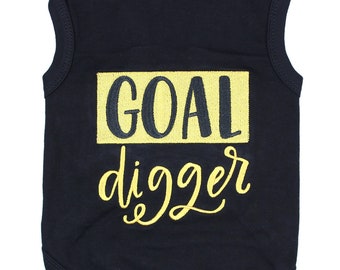 Goal Digger Dog T-Shirt for Dogs Cats Pets Clothes Tank Top Tees