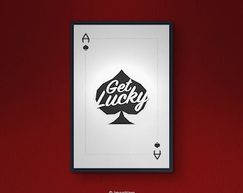 Ace of Spades-Get Lucky-Printable Download Original Artwork