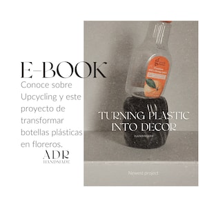 Puede incluir: Una imagen en blanco y negro de una botella de plástico convertida en un jarrón con el texto "TURNING PLASTIC INTO DECOR HANDMADE" y "Newest project" debajo.