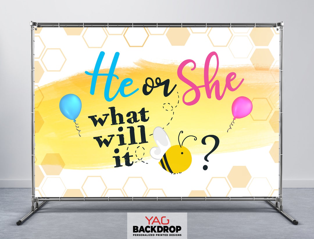 Printed Backdrop Gender Reveal Bee Honey Party He or She, What Will It ...
