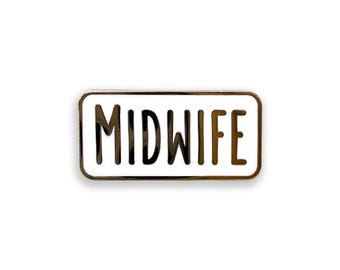 Midwife Enamel Pin, Midwife Pin Badge, Midwife Gift