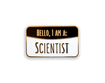 I Am a Scientist Enamel Pin, Science Pin Badge, Science Gift
