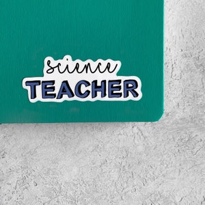 Science Teacher Sticker - Blue