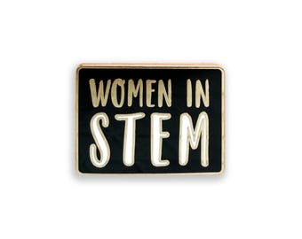 Women in STEM Enamel Pin, Women in Science Badge, Women in STEM Gift