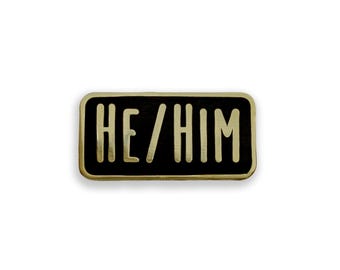 He/Him Pronoun Enamel Pin, Pronoun Badge, Pronoun Gift