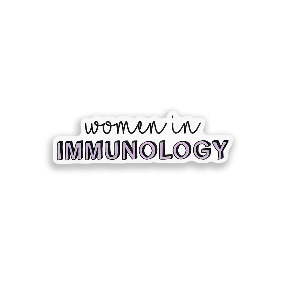Immmunology Sticker Women in Immunology Vinyl Sticker, Science Laptop Decal - Etsy