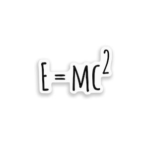 E=MC2 Vinyl Sticker, Physics Decal, Physics Science Gift