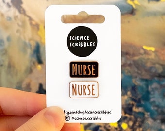 Nurse Hard Enamel Pin Badge - White or Black