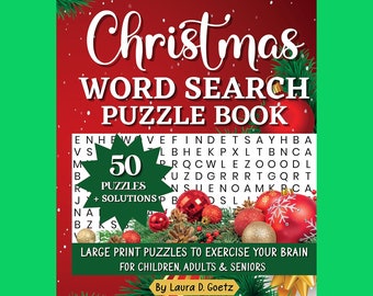 May include: A Christmas word search puzzle book with a red background featuring pine branches, red and gold ornaments, and white snowflakes. The cover text reads Christmas Word Search Puzzle Book, 50 Puzzles + Solutions, and By Laura D. Goetz.