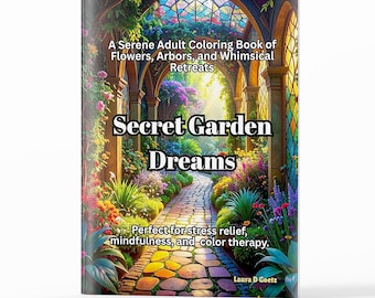 Adult Coloring Book – Secret Garden Edition | 60 Floral Nature Scenes | 8.5x11 Paperback for Relaxation, Calm, and Creativity