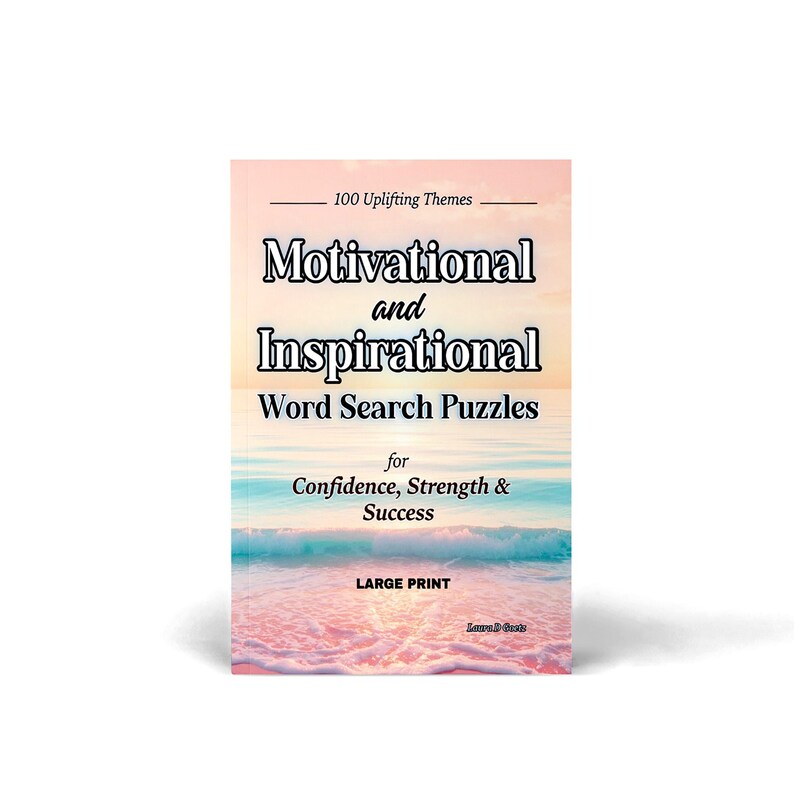 Może przedstawiać: Okładka książki z tłem sceny na plaży. Tytuł brzmi "Motivational and Inspirational Word Search Puzzles" z podtytułem "for Confidence, Strength & Success". Widoczne są r&oacute;wnież słowa "Large Print".