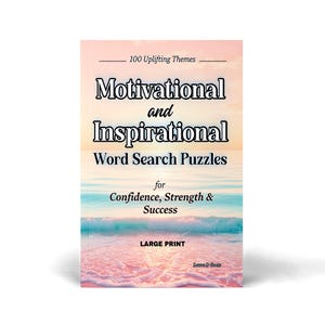 Może przedstawiać: Okładka książki z tytułem "Motivational and Inspirational Word Search Puzzles" dużymi, pogrubionymi literami. Okładka przedstawia scenę na plaży z r&oacute;żowo-niebieskim gradientem i tekstem "for Confidence, Strength & Success". Książka jest oznaczona jako "LARGE PRINT".