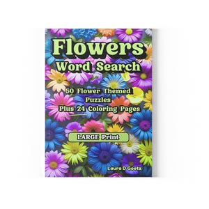 Flower Word Search Puzzle Book | 50 Floral-Themed Puzzles | Large Print Brain Game for Adults and Seniors | Garden and Flower Lovers Gift