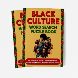 K&ouml;nnte beinhalten: Zwei Buchcover von "Black Culture Word Search Puzzle Book" werden gezeigt. Die Cover sind gelb mit roten und gr&uuml;nen Akzenten. Der Titel ist rot und das Buch zeigt Illustrationen verschiedener Menschen. Das Buch feiert afrikanisches Erbe, schwarze Geschichte und globale Diaspora-Kultur.