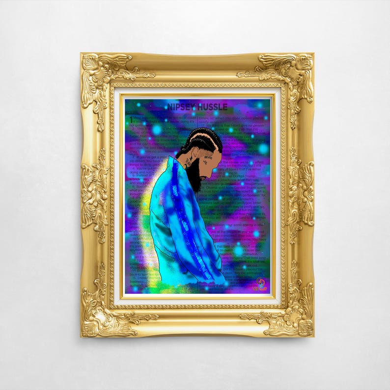 May include: A framed art print featuring a stylized illustration of a person in a blue jacket, with the text "NIPSEY HUSSLE" at the top. The artwork has a colorful background with a gold ornate frame.