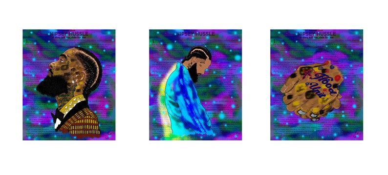 May include: Three digital art prints featuring a portrait of rapper Nipsey Hussle. The first print shows Hussle looking up with a gold chain and a black bow tie. The second print shows Hussle in a blue shirt with his head down. The third print shows two hands clasped together with the words "Hood & Unit" written on them.