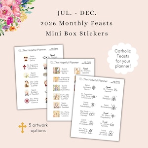 May include: Three sheets of mini box stickers for a planner, featuring Catholic feasts from July to December 2026. The stickers include illustrations and names of saints, with options for artwork. The text reads "The Hopeful Planner."