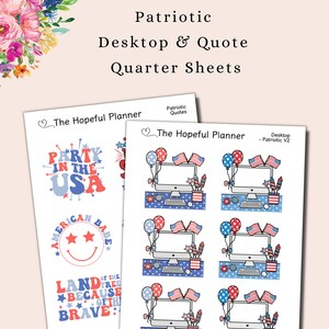 Patriotische 2023 Desktop & Zitat Sticker Sheets - Niedliche 4th of Juli / Memorial Day Dekorative Aufkleber für Planner und Journals
