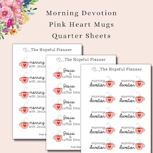 Dévotion du matin - Stickers tasse à café coeur rose - Bible mignonne et rappel de dévotion - Planificateur / feuille d'autocollants de journal