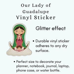 Our Lady of Guadalupe Glitter Vinyl Decal Sticker  -Traditional Catholic Devotion
