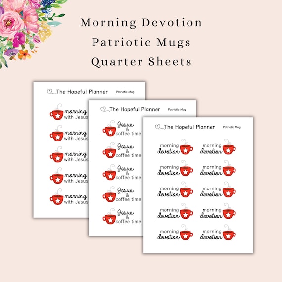 Morning Devotion - Patriotic Star Coffee Mug Stickers - Cute Bible and Devotional Reminder - Planner / Journal Sticker Sheet