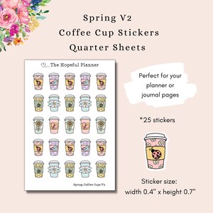 Spring V2 Coffee Cup & Quote Stickers Spring Themed Coffee / Tea Cups 2023 Holiday Coffee Theme Planner sticker sheets Coffee Cups