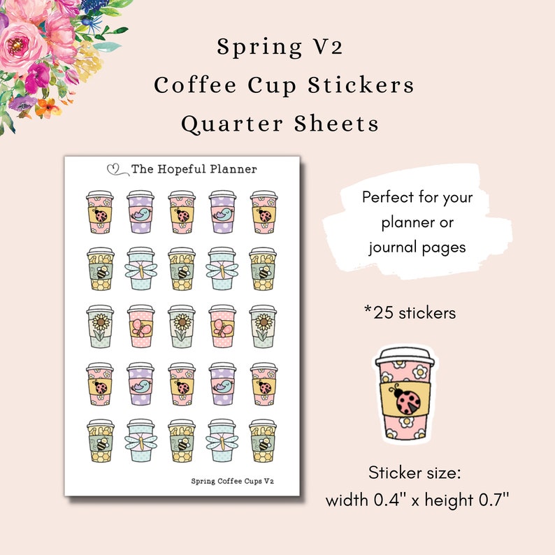 Spring V2 Coffee Cup & Quote Stickers Spring Themed Coffee / Tea Cups 2023 Holiday Coffee Theme Planner sticker sheets Coffee Cups