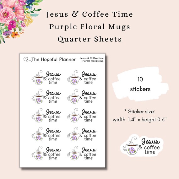 Morning Devotion -Purple Floral Mug Stickers - Bible and Devotional Reminder for Planner / Journals - Faith Sticker Sheets