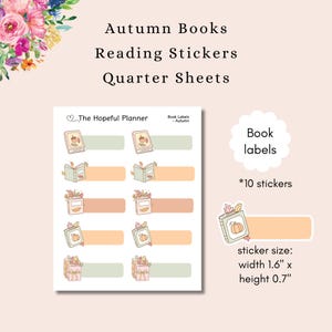 May include: A sheet of autumn-themed book labels with illustrations of books, pumpkins, and fall foliage. The stickers are in shades of green, orange, and peach. The sticker size is 1.6 inches wide by 0.7 inches high. The text reads "Autumn Books Reading Stickers Quarter Sheets".