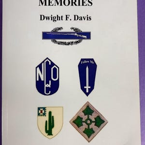 Book: Army 35th Infantry Regiment ViETNAM  DRAFTEE MeMORIES, inscribed & signed by author Dwight F Davis, softcover 309 pgs, photos, charts