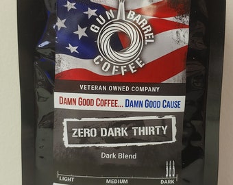 Zero Dark Thirty  Dark roast