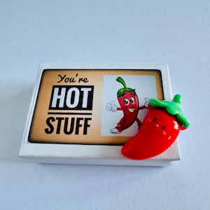 You're Hot Stuff - Mini regalo al peperoncino, alternativa alla carta