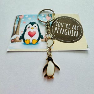 You&#39;re my Penguin - Novelty Key Ring