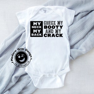 My Neck My Back Onesie® or T-shirt, Khia Onesie® or T-shirt, 90's Onesie® or T-shirt, Funny Baby Onesie® or T-shirt