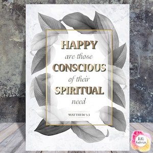 Matthew 5:3 - Happy are those conscious of their spiritual need - Scripture quote digital printable - JW