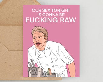 Valentijnskaart voor vriend, grappige Valentijnsdagkaart, Valentijnsdagkaart, gelukkige verjaardagswenskaart, Gordon Ramsey, kaart voor volwassenen