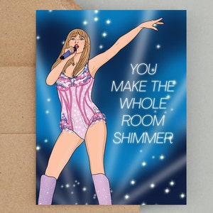Carte Taylor Swift, carte d'anniversaire Taylor Swift, vous faites scintiller toute la pièce, carte pour elle, carte de voeux, carte d'anniversaire pour amie