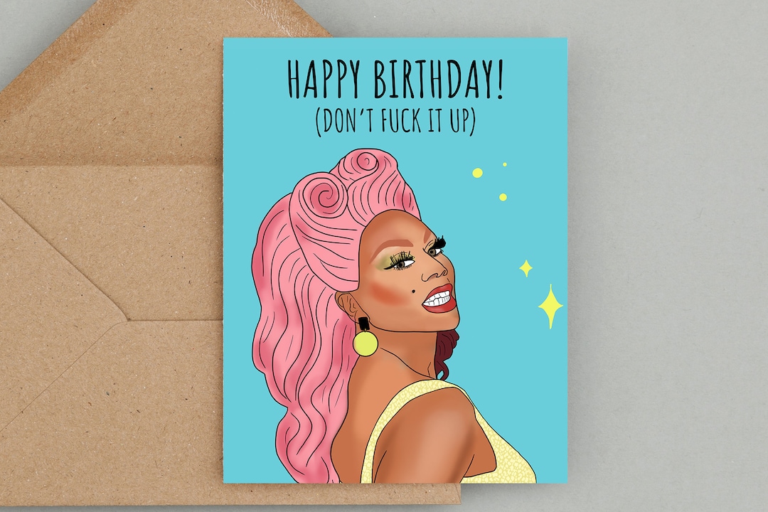 Rupaul Happy Birthday Card, Rupaul Card, Funny Birthday Card, Rupaul’s